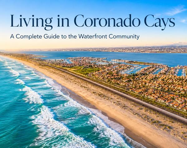 feature image of Living in Coronado Cays: Waterfront Homes, Villages & Buyer Guide