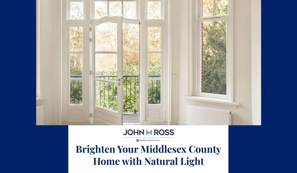 Brighten Your Middlesex County Home with Natural Light