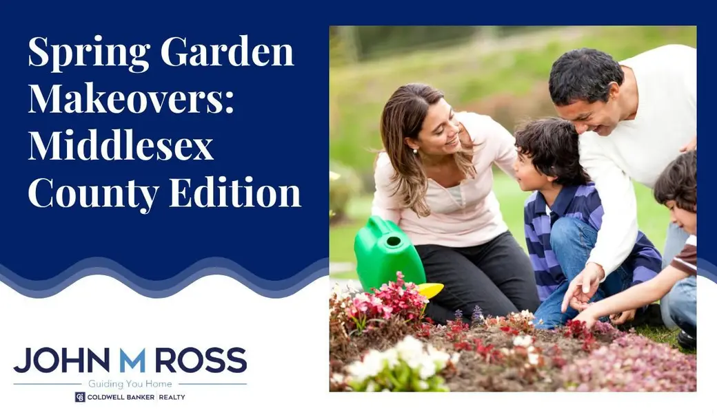 Spring Garden Makeovers: Middlesex County Edition
