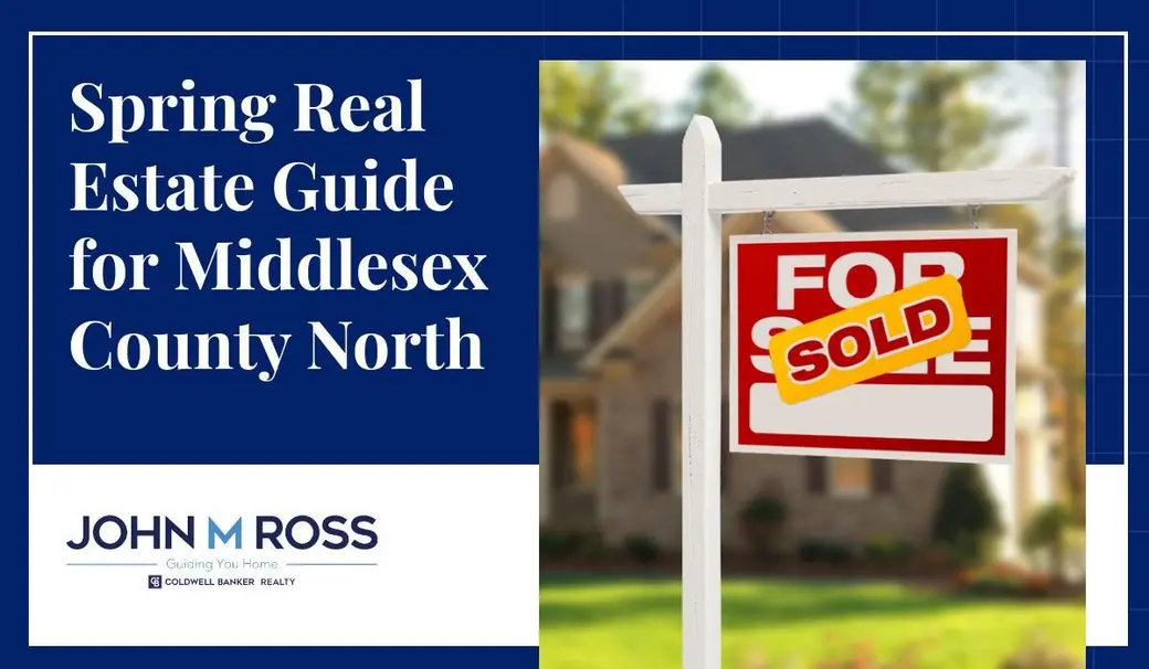Spring Real Estate Guide for Middlesex County North