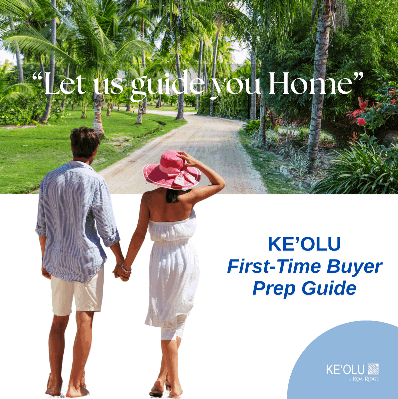 keolu-first-time-buyer-prep-guide