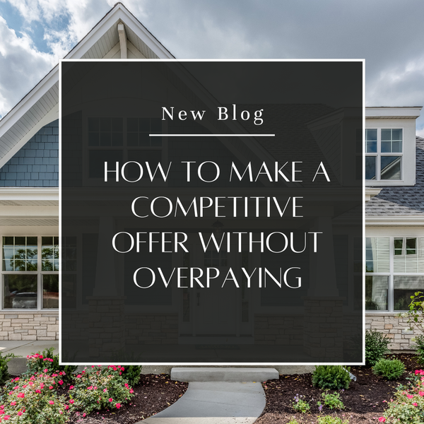 How to Make a Competitive Offer Without Overpaying,Najla Karvig