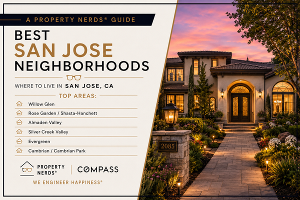 Best San Jose Neighborhoods: A Property Nerds Guide to Where to Live in San Jose, CA,Eric & Janelle Boyenga