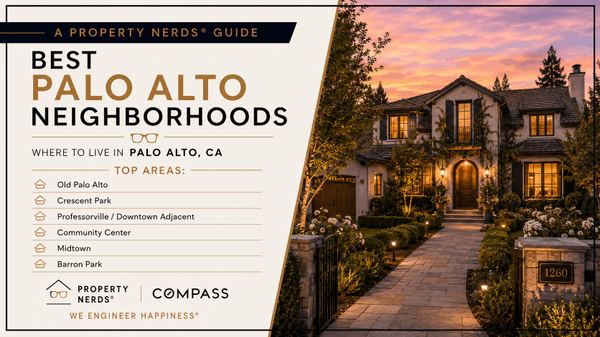 Best Palo Alto Neighborhoods: A Property Nerds Guide to Where to Live in Palo Alto, CA,Eric & Janelle Boyenga