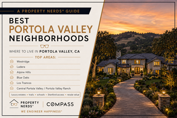 Best Portola Valley Neighborhoods: A Property Nerds Guide to Where to Live in Portola Valley, CA,Eric & Janelle Boyenga