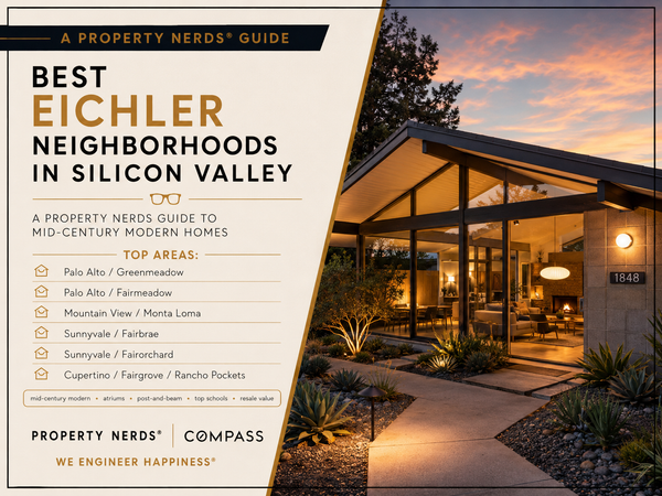 Best Eichler Neighborhoods in Silicon Valley: A Property Nerds Guide to Mid-Century Modern Homes,Eric & Janelle Boyenga