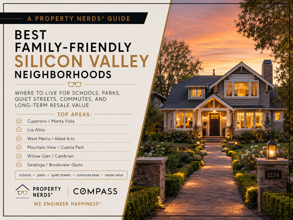 Best Family-Friendly Neighborhoods in Silicon Valley: Where Buyers Look for Schools, Parks, and Long-Term Value,Eric & Janelle Boyenga