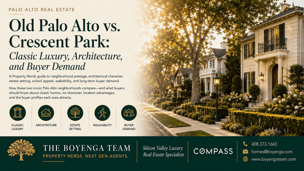 Old Palo Alto vs. Crescent Park: Classic Luxury, Architecture, and Buyer Demand,Eric & Janelle Boyenga