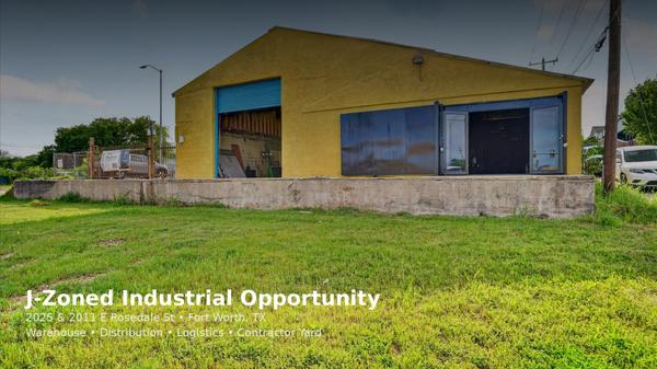 feature image of J-Zoned Industrial Opportunity in Fort Worth: 2025 &amp; 2011 E Rosedale St Built for Warehouse, Distribution &amp; Contractor Yard Use