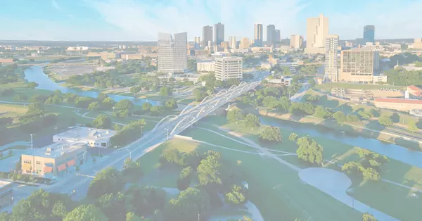Moving to Fort Worth? Start Here!