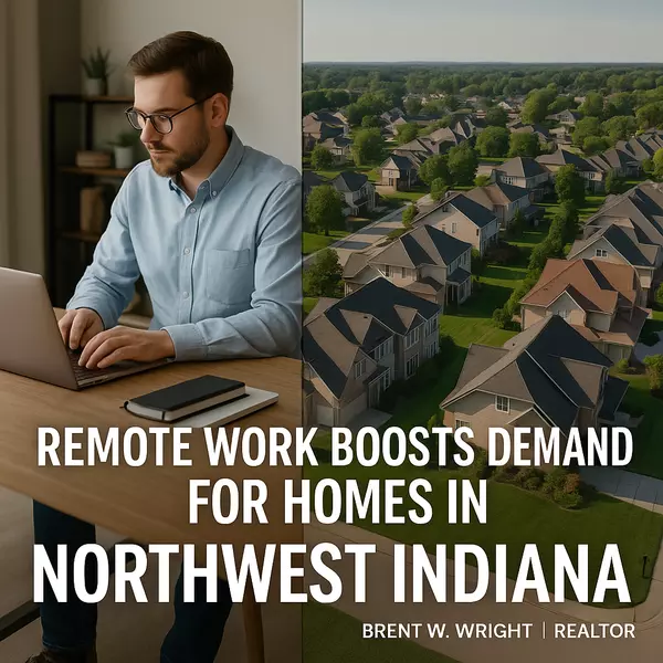 Remote Work Is Back — and Northwest Indiana Is Becoming the Midwest’s Top Relocation Market