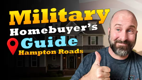feature image of The Military Homebuyer’s Guide to Hampton Roads (2026)