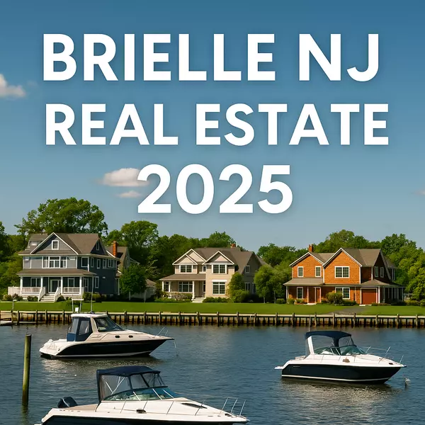 Living in Brielle NJ: Why This Shore Town Is a Smart Move in 2025