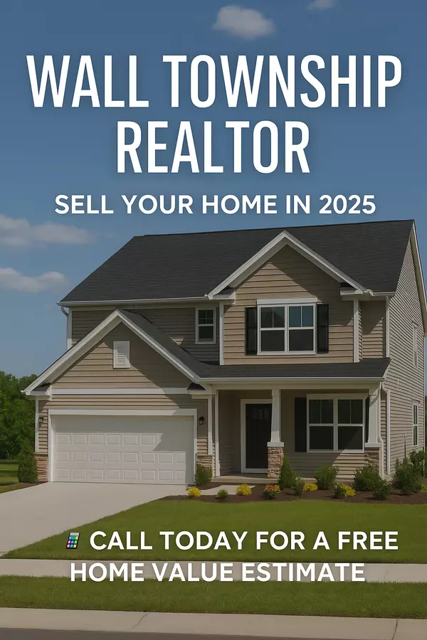 Wall Township Realtor – 2025 Guide to Buying and Selling Homes