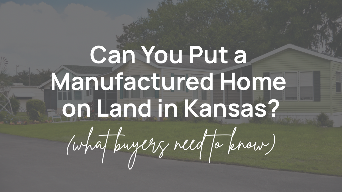 Manufactured home on land in Kansas