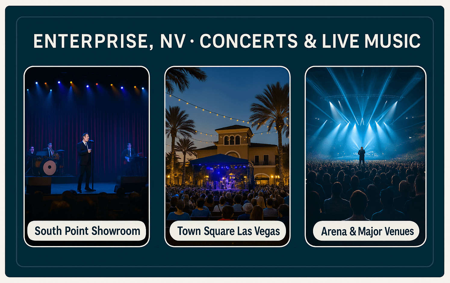Enterprise Nevada concerts featuring South Point Showroom live music, Town Square entertainment, and Las Vegas area concert venues with diverse musical performances