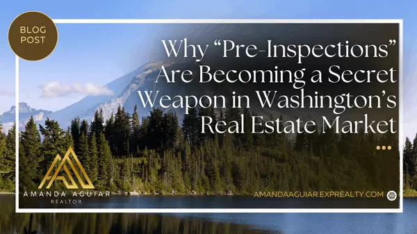 Why āPre-Inspectionsā Are Becoming a Secret Weapon in Washingtonās Real Estate Market