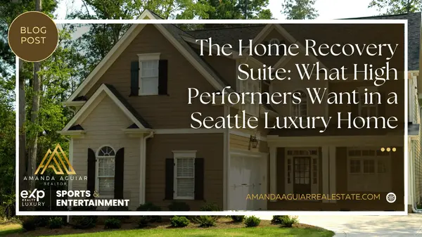The Home Recovery Suite: What High Performers Want in a Seattle Luxury Home