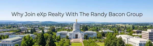 Join eXp Realty in Salem, OR — Build a High-Support Real Estate Business,Randy Bacon