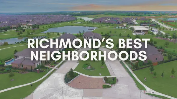 Best Neighborhoods & Master-Planned Communities in Richmond, TX