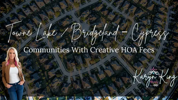 feature image of Towne Lake / Bridgeland – Cypress Communities With Creative HOA Fees