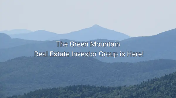 feature image of The Green Mountain Real Estate Investor Group is Here!