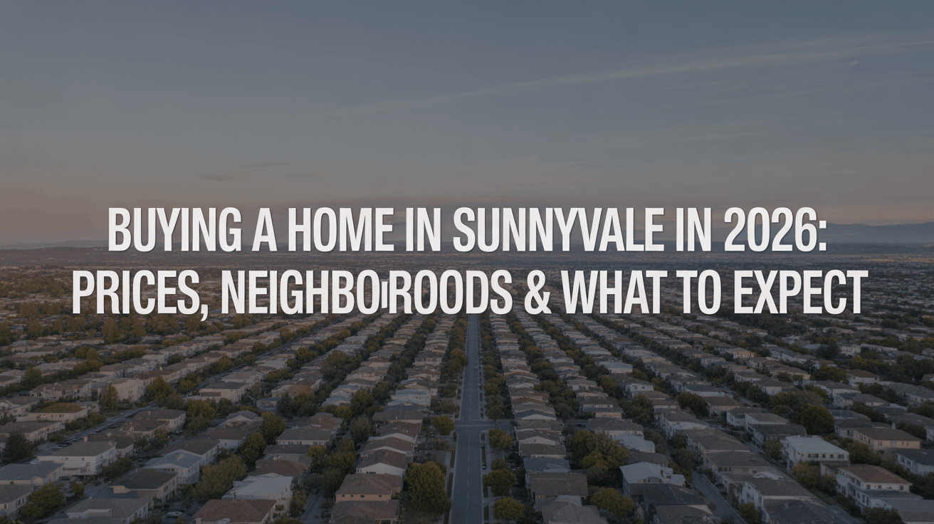 Illustrative cover for Sunnyvale Home Buying: Prices, Amenities & Budget Tradeoffs