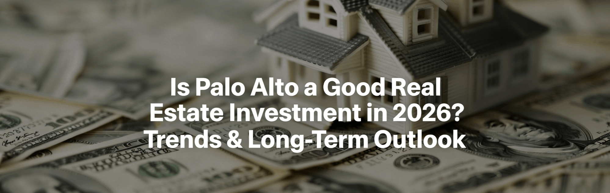 Illustrative cover for Palo Alto Investment Property: Cash Flow, Risk & Price Evidence