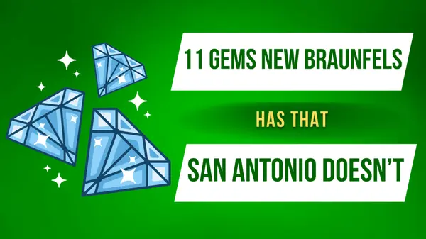 Why New Braunfels, Texas, Is One of the Best Places to Call Home,Yitzchak Pierson