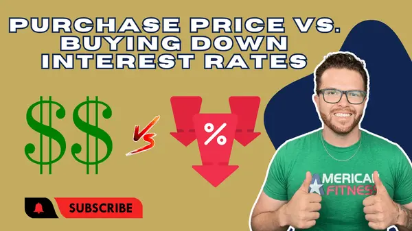 Negotiating Purchase Price vs. Buying Down Interest Rates: Maximizing Savings in Real Estate,Yitzchak Pierson