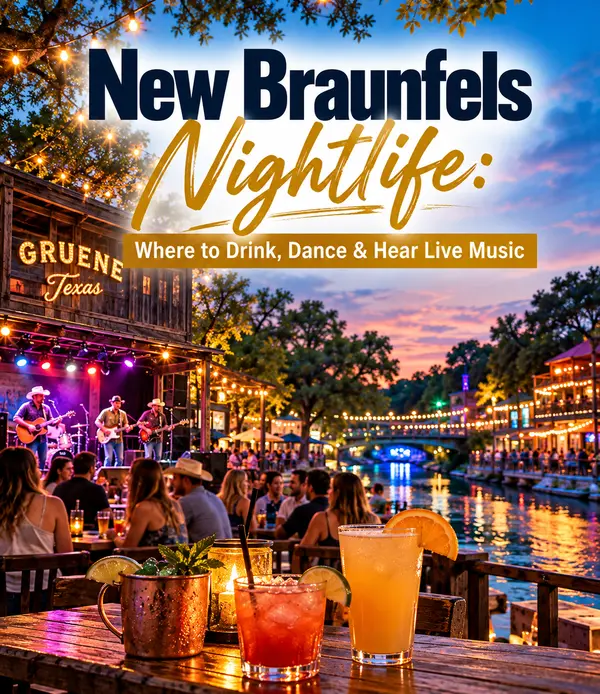 New Braunfels Nightlife: Where to Drink, Dance & Hear Live Music