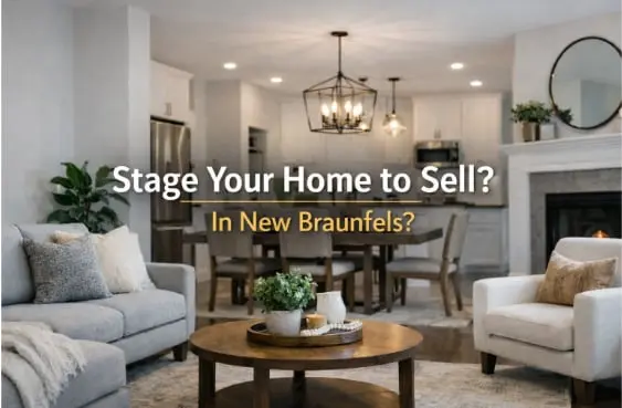 Home Staging & Curb Appeal Tips for Sellers in New Braunfels, Texas,Yitzchak Pierson
