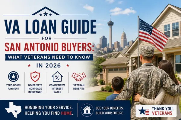 VA Loan Guide for San Antonio Buyers: What Veterans Need to Know in 2026,Yitzchak Pierson