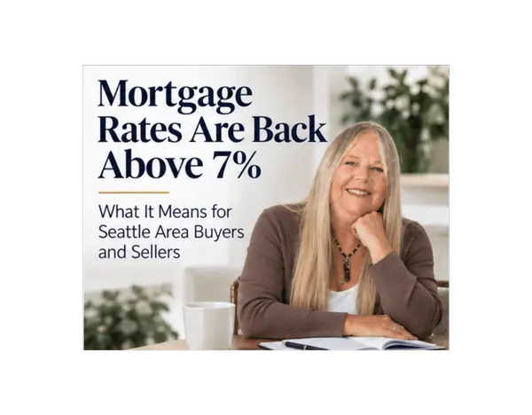 Mortgage Rates Are Above 7% (7.4% APR). So Why Might This Be a Good Time to Buy?
