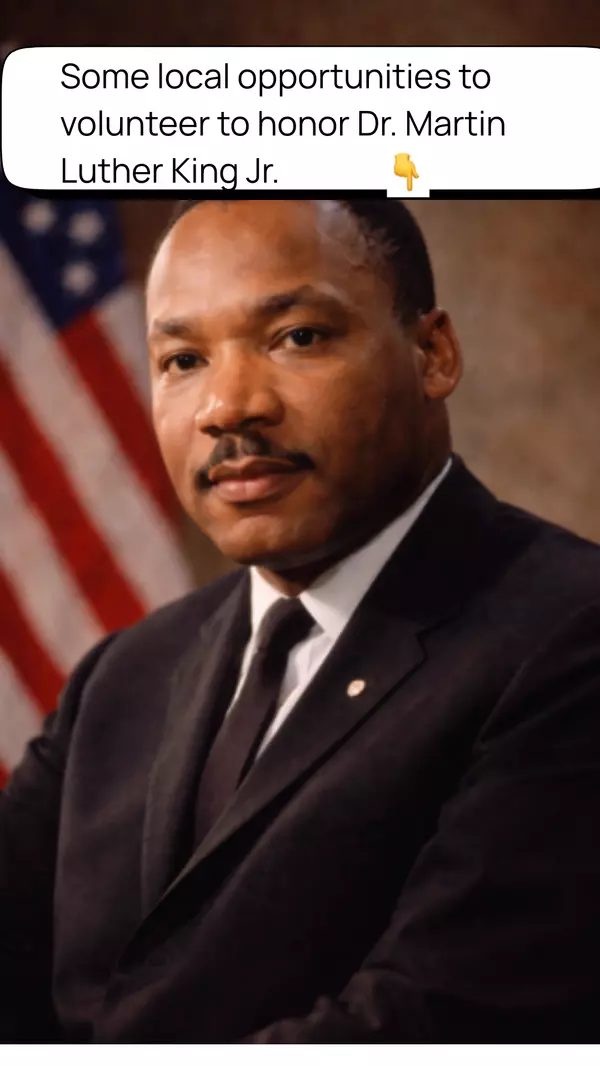 Honoring Dr. King by Serving Our Community Local Volunteer Opportunities
