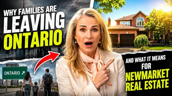 Why Families Are Leaving Ontario — And What It Means for Newmarket Real Estate
