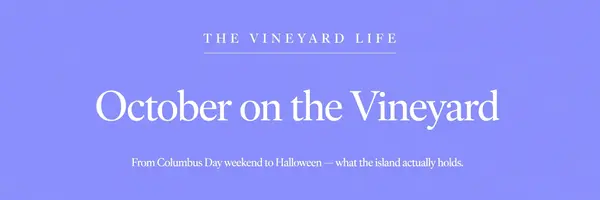 feature image of October on the Vineyard
