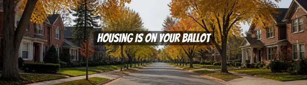 feature image of Housing Is on Your Ballot: 5 Questions to Ask Your GTA West Candidates
