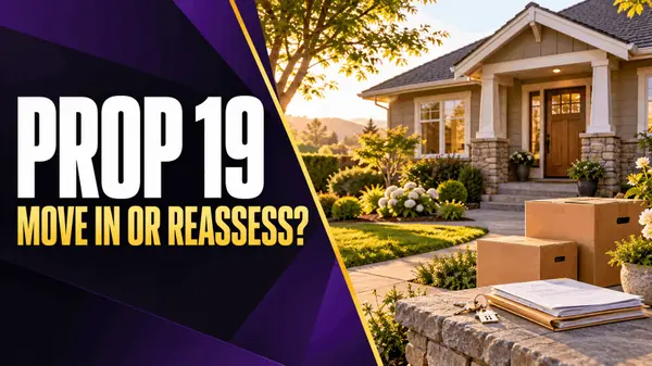 Prop 19 and Your Inherited Placer County Home: Keep or Sell?