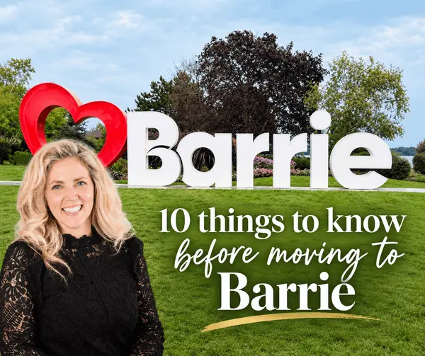 10 Things to Know Before Moving to Barrie from Toronto