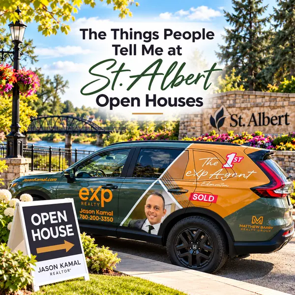 The Things People Tell Me at St. Albert Open Houses,Jason Kamal