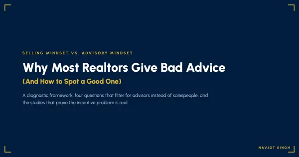 Why Most Realtors Give Bad Advice (And How to Spot a Good One)