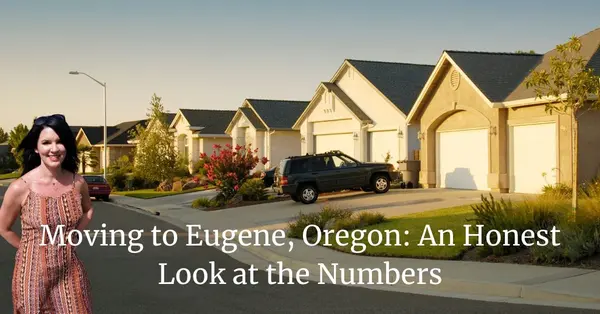 feature image of Moving to Eugene, Oregon: An Honest Look at the Numbers