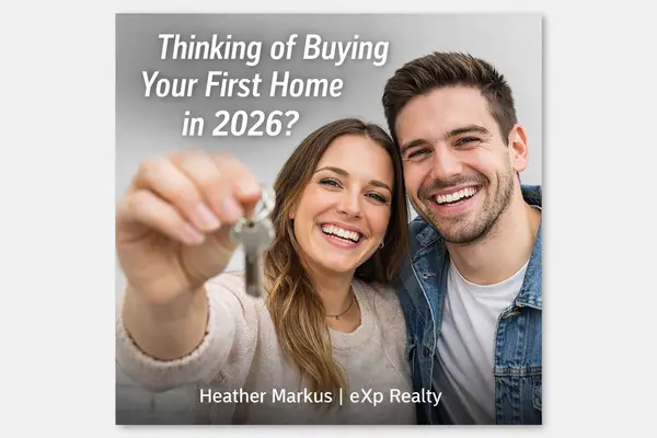 Tips for First-Time Homebuyers Planning to Purchase in 2026,Heather Markus