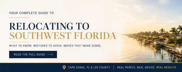 Moving to Southwest Florida: The Ultimate Relocation Guide (2026)