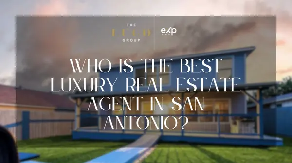 Who Is the Best Luxury Real Estate Agent in San Antonio?,Michael Lugo