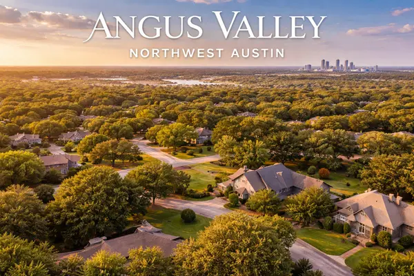 Angus Valley Market Update: A Hidden Gem in Northwest Austin,Christi Davidson