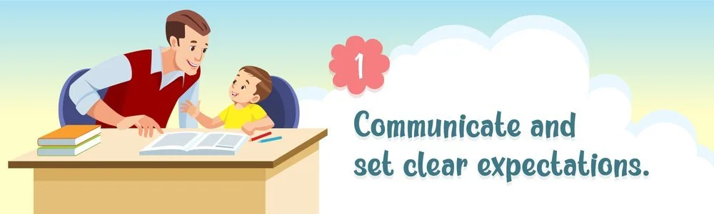 Communicate and set clear expectations