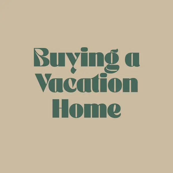 Top 10 Tips for Central Valley Residents Buying a Vacation Home on California's Central Coast