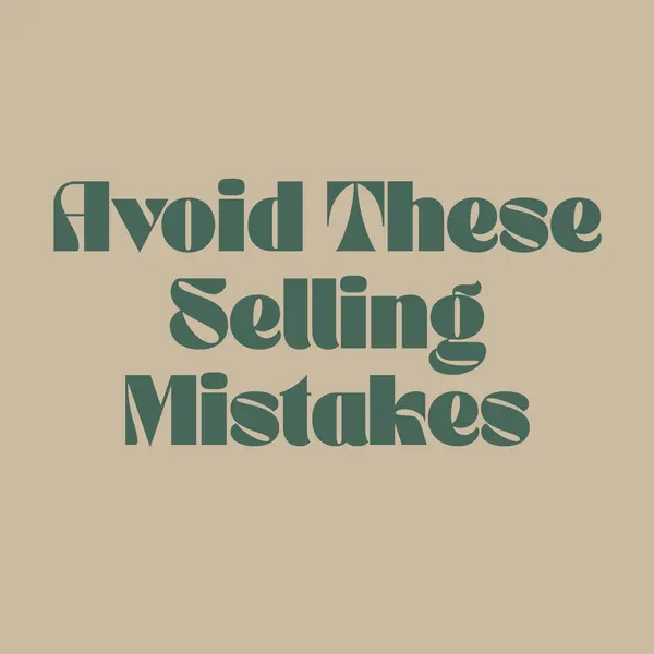 Top 10 Mistakes to Avoid When Selling Your Home in San Luis Obispo in 2026